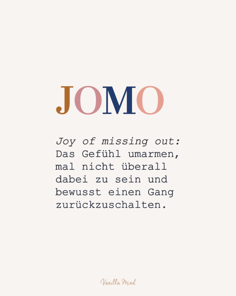 Sprüche und Zitate über Langsamkeit: JOMO, Joy of missing out