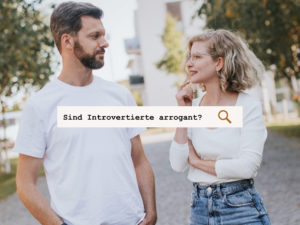 „Introvertierte sind arrogant.“ „Introvertierte sind schüchtern.“ - Um introvertierte oder allgemein eher ruhigere Menschen ranken sich viele Mythen und Missverständnisse, die einen im Alltag manchmal verzweifeln lassen. Wir klären auf!