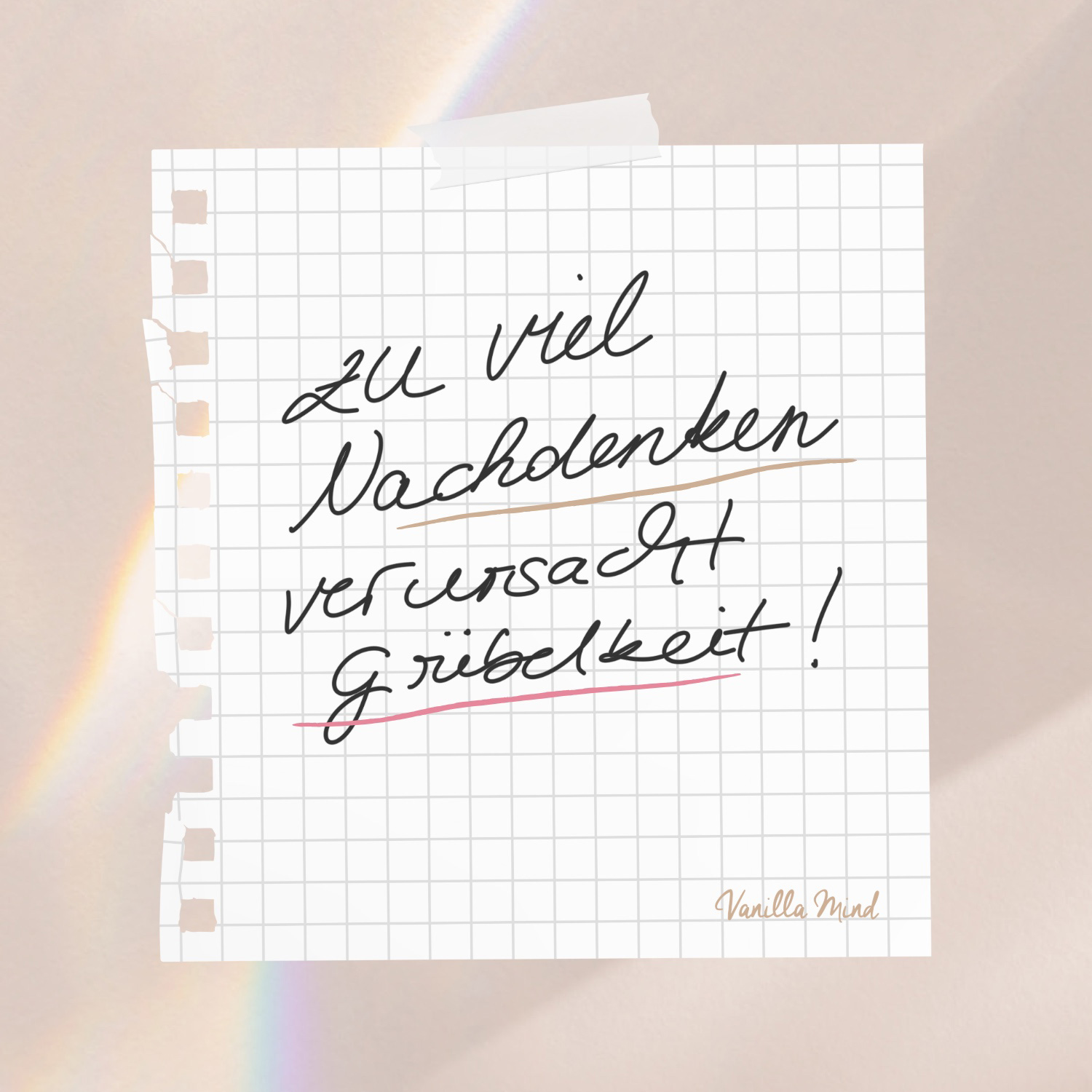 Spruch: Zu viel nachdenken verursacht Grübelkeit.