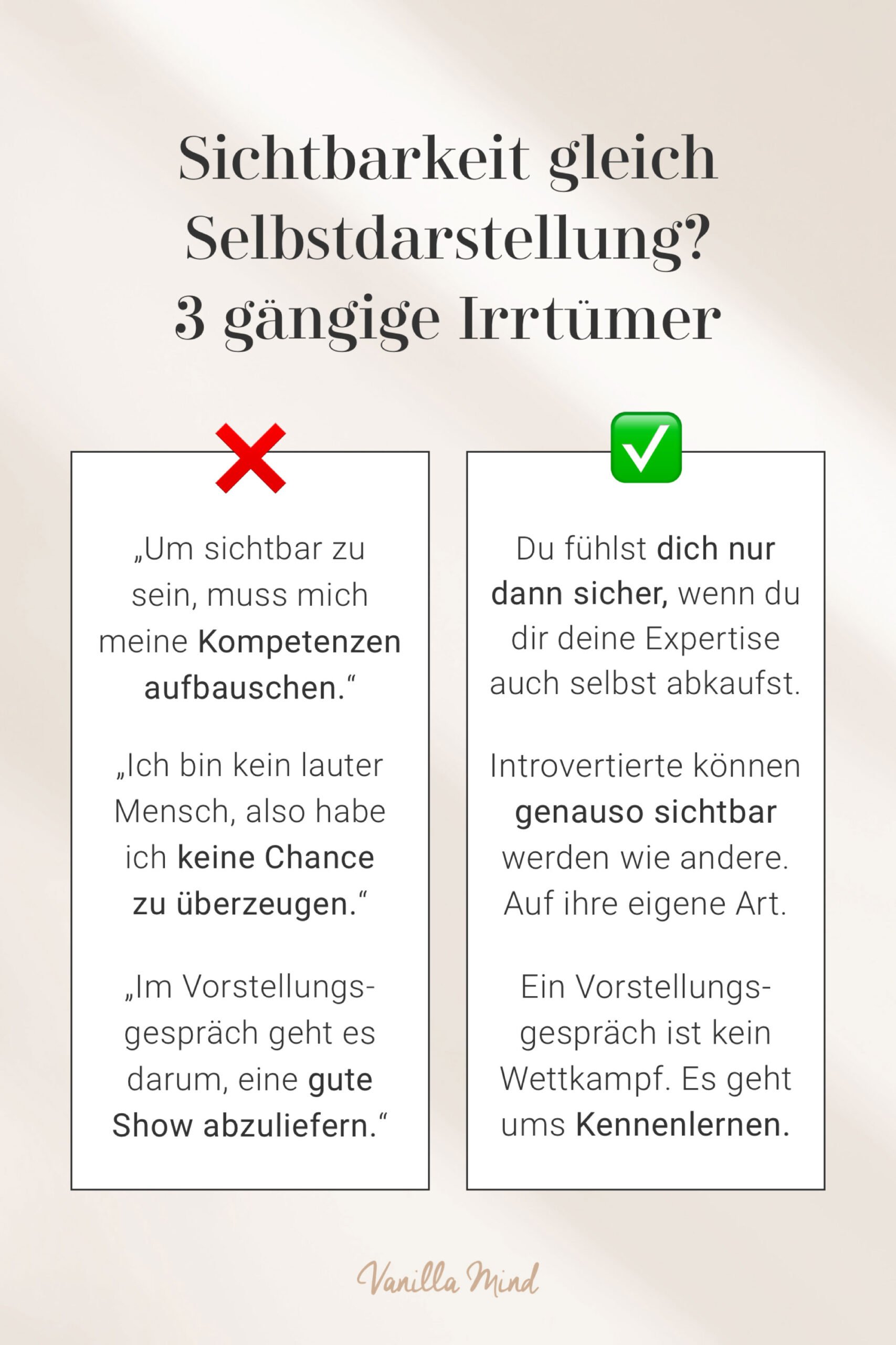 Ist Sichtbarkeit dasselbe wie Selbstdarstellung? Viele zurückhaltende Menschen glauben dies. Diese gängigen Irrtümer solltest du unbedingt kennen, um in Vorstellungsgesprächen selbstbewusster aufzutreten.