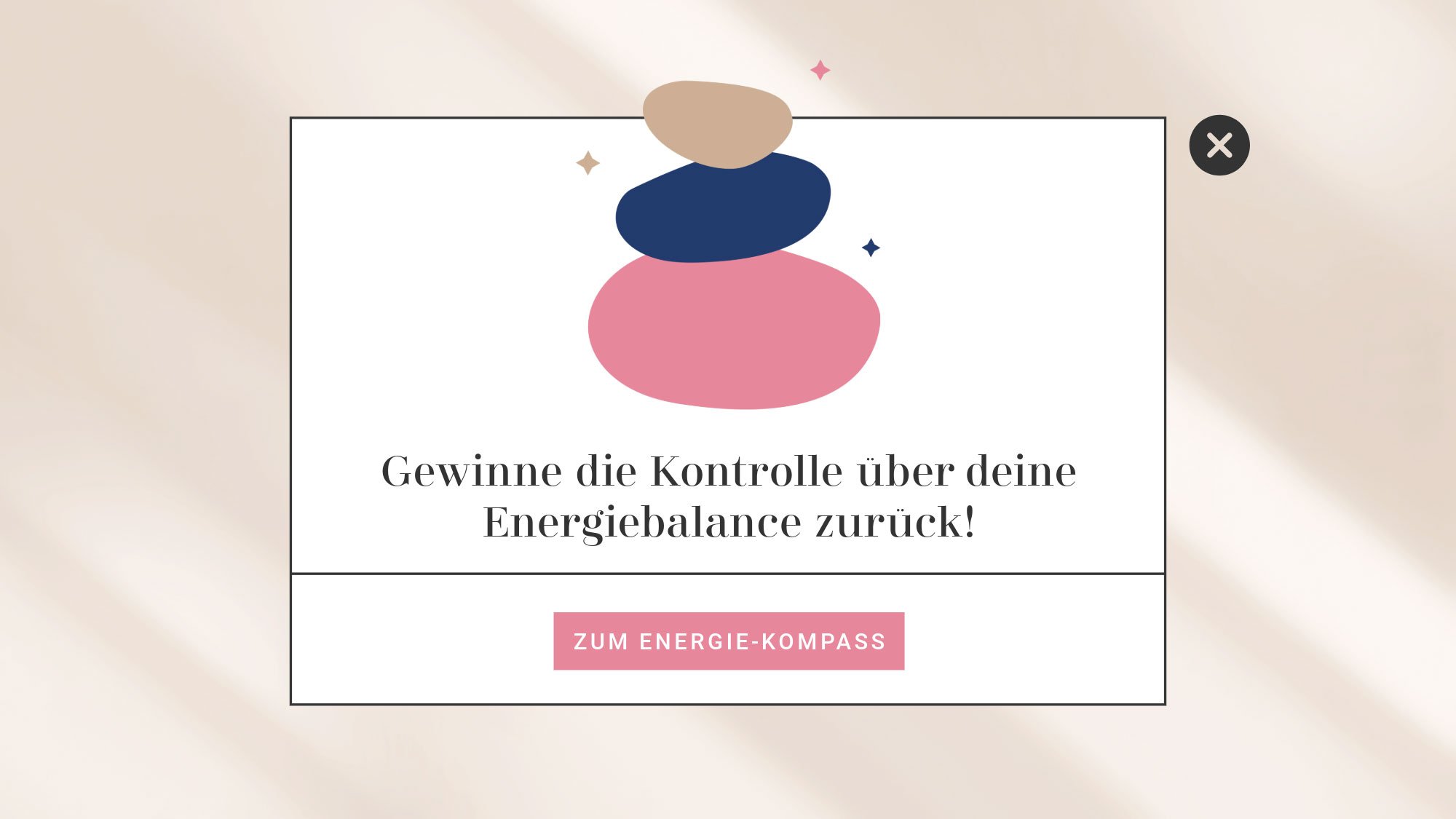 Neue Kräfte im Alltag mobilisieren: dein Energie-Kompass für mehr Ruhe, Gelassenheit und Lebensfreude