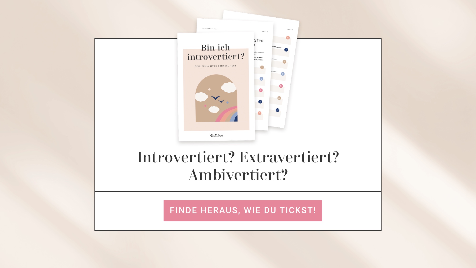 Introvertiert? Extrovertiert? Ambivertiert? Finde heraus, wie du wirklich tickst mit unserem kostenlosen Persönlichkeitstest.